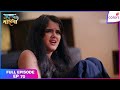 Krishna Mohini | Full Episode Ep. 70 | Framed by Fate? Aryaman’s Truth Unravels | Colors TV