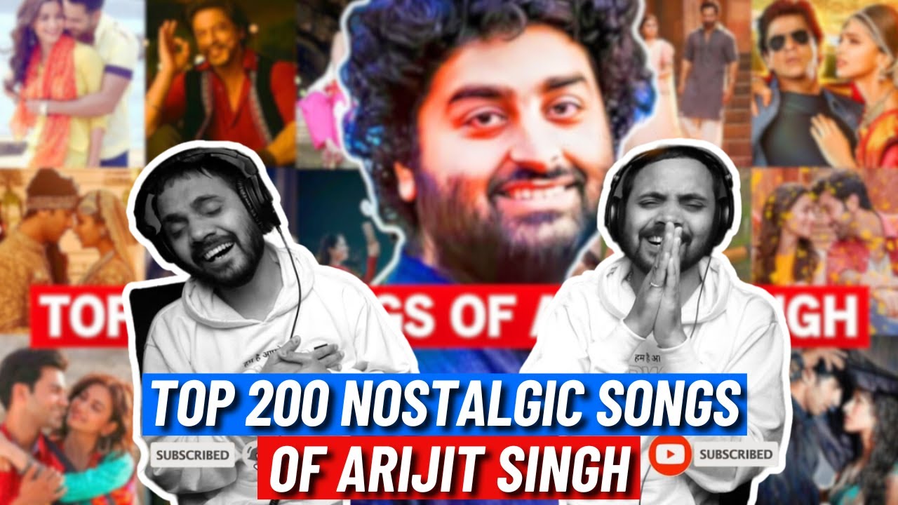 Top 200 Nostalgic Songs Of Arijit Singh | Judwaaz