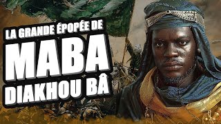 MABA DIAKHOU BÂ : L'Homme qui a BATTU les Puissances Coloniales Françaises