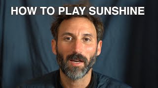 Video thumbnail of "Matt Costa How to play Sunshine"