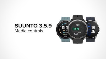 Suunto 3, 5 and 9 - Media controls