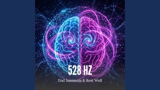 528 Hz End Insomnia & Rest Well