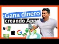 APRENDE COMO GANAR DINERO Creando Aplicaciones 🚀 SIN SABER PROGRAMAR (MONETIZAR APPS)