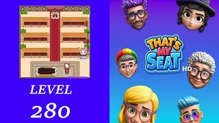 That's my Seat - Level 280 Walkthrough | No Boosters used