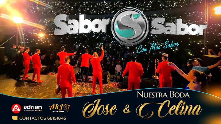 SABOR SABOR CON MAS SABOR // ✨ NUESTRA BODA ✨⚜️ JOSE & CELINA ⚜️