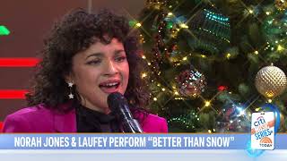 Norah Jones & Laufey - Better than snow