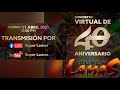 Super Lamas Concierto Virtual 40 Aniversario