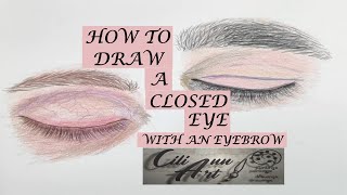 How To Draw A Closed Eye With An Eyebrow Easy  Eyebrow Drawing