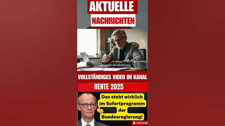 Rente 2025 – Das steht wirklich im Sofortprogramm der Bundesregierung!