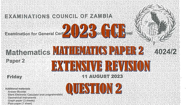 2023 GCE MATHEMATICS PAPER 2 QUESTION 2