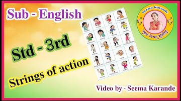 || Std - 3rd || Sub - English || Unit - 2 || Page no.20 || Strings of actions ||