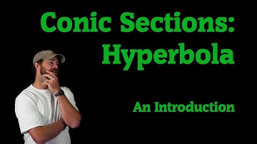 Introduction to Hyperbolas HD