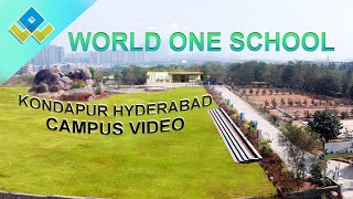 Experience the World-Class Facilities and Beautiful Campus of World One School Kondapur, Hyderabad