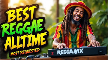Reggae Songs 2025 🔥 Best English Reggae Love Songs 2025 💞 New Best Reggae Music Mix 2025