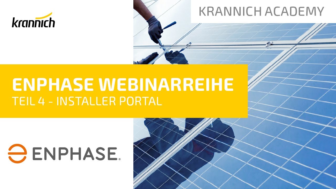Webinar-Reihe mit Enphase - Grundlagen Teil 4 - Installer Portal - YouTube
