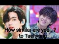 How similar are you...? to Taehyung #cutechannal