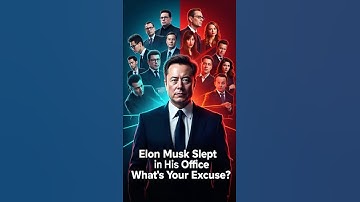 Elon Musk SLEPT In His Office For SUCCESS