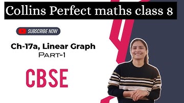 Ch-17a Linear Graph Collins Perfect maths class 8 #cbsemaths #cbse #collins