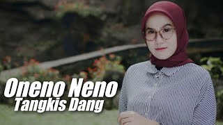 DJ O NENONENO X MALAM INI TANGKIS DANG MENGKANE VIRAL TIKTOK