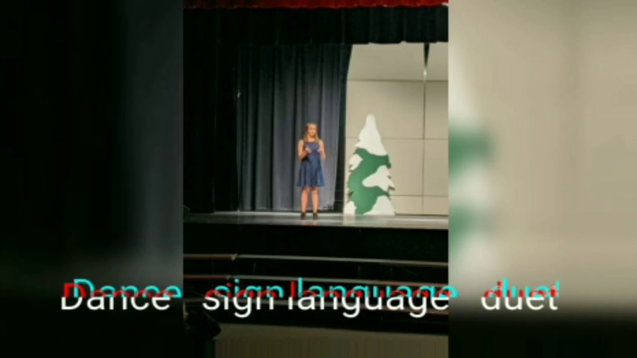 Dance performance// sign language YouTube