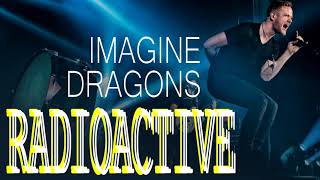 Radioactive (Imagine Dragons) LYRICS + VOICE