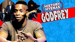 Godfrey is WILD! | ep 66 - History Hyenas