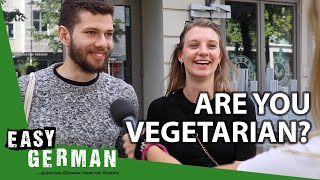 How vegetarian is Berlin? | Easy German 317
