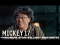 Mickey 17 | "Visionary Storytelling" Featurette