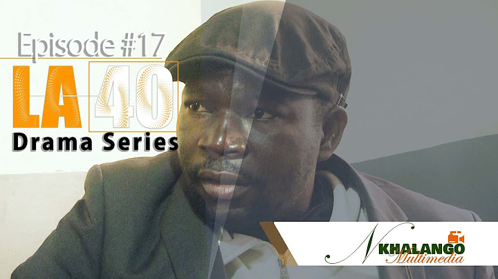 LA 40 DRAMA SERIES EPISODE 17