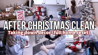 TAKE DOWN CHRISTMAS DECOR WITH ME | DEEP CLEANING HOME RESET | Nesting, Organizing &amp; Decluttering