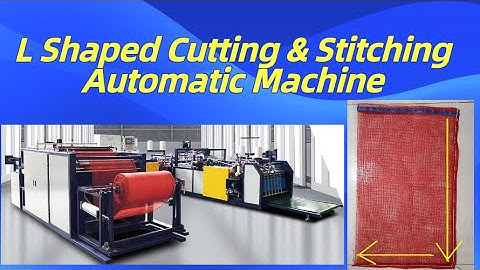 L Shaped Cutting and Stitching Automatic Machine for Leno Mesh Bags