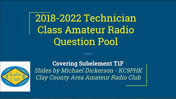 EXPIRED - Replaced w/ New Version #3 CCAARC 2018-2022 Technician Class Amateur Radio Subelement T1F