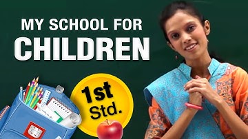 My School For Children | Helpers in School | Our Helpers | Science Basics For Kids | Science Class 1