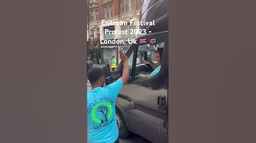 Eritrean Festival Protest 2023 - London, UK 🇬🇧 🇪🇷