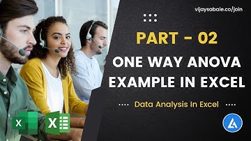 Excel Data Analysis Tutorial - PART 2: ANOVA (Analysis Of Variance) Example In Excel | One-Way ANOVA
