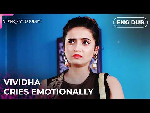 A Message From the Kidnapper 😨 | Never Say Goodbye | Indian Drama | Dubbed in English #MEP90