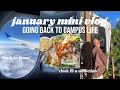 January mini vlog *visual dairies* going back to campus life | zoe rose