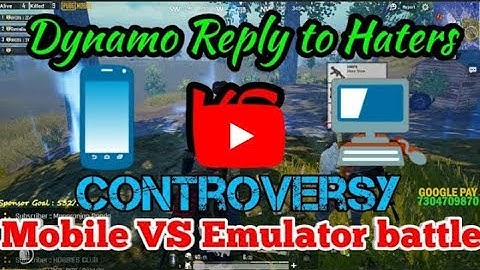 DYNAMO GAMING !! STRONG REPLY !! TO HATERS !! EMULATOR VS MOBILE GAME PLAY