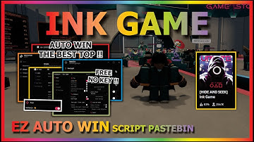 INK GAME Script Pastebin 2025 AUTO WIN, KILL AURA, AIMBOT, GOD MODE, HIDE AND SEEK (NO KEY)
