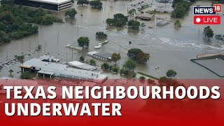 Texas Floods LIVE | Texas Town Underwater As Boats Rescue Residents Trapped In Homes | USA News
