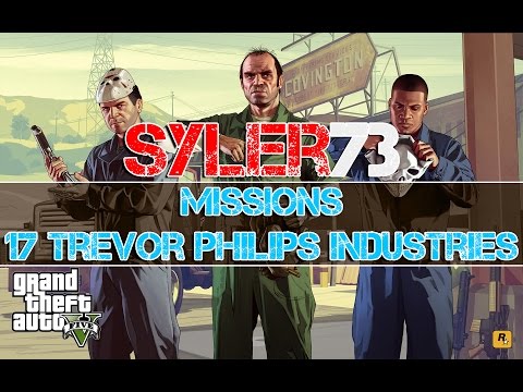 17 ტრევორ ფილიპს ინდუსტრის (Trevor Philips Industries)