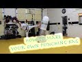How to make a free standing punching bag