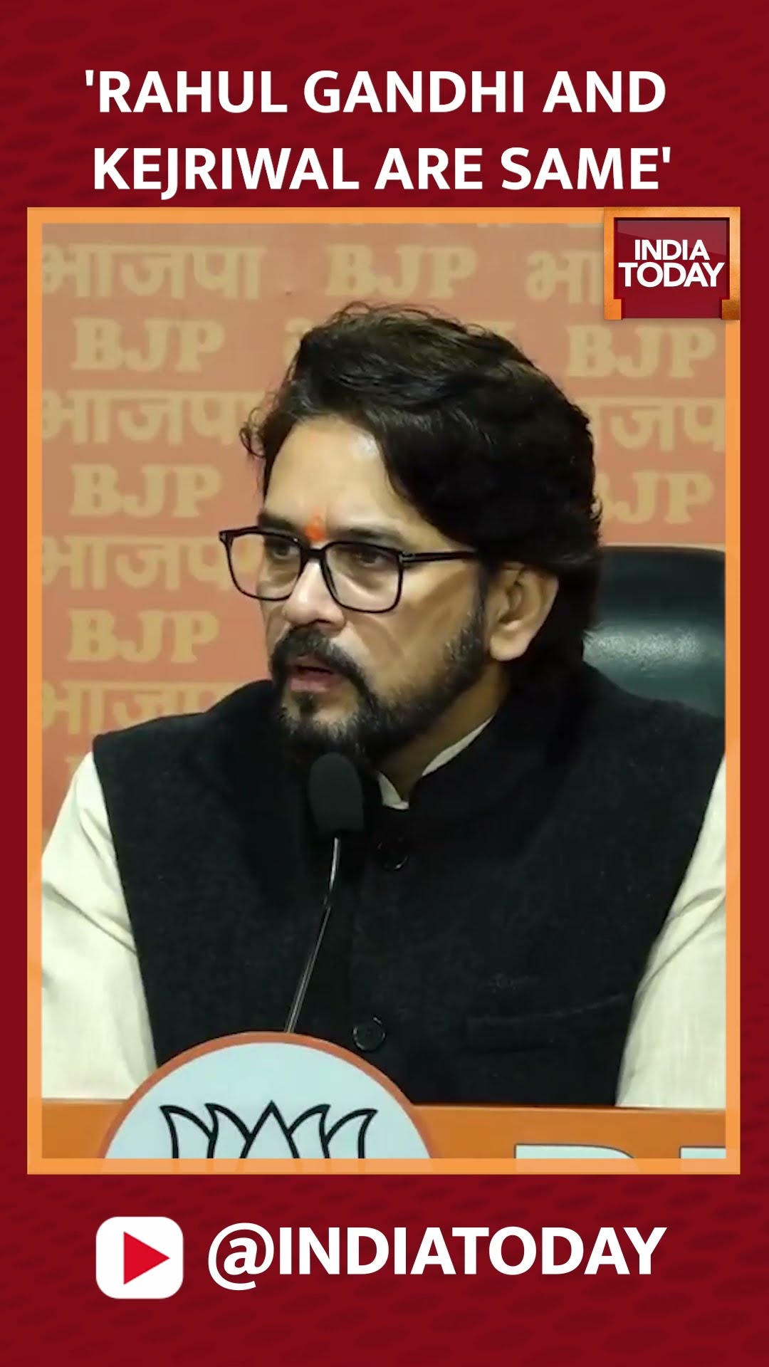 BJP MP Anurag Thakur Attacks On Rahul Gandhi And Arvind Kejriwal In Delhi, Calls Both Same