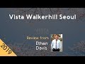 Vista Walkerhill Seoul 5⭐ Review 2019