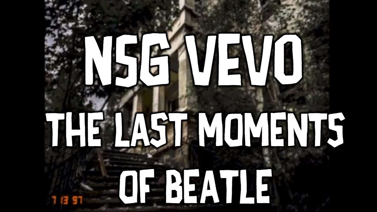 [Creepy] - NSG Vevo - The Last Moments Of Beatle [Abuse Zone Release]