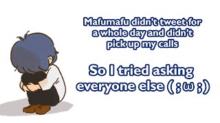 【English Sub】Soraru Getting Worried when Mafumafu Collapsed