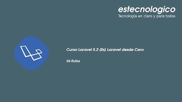Curso Laravel 5.2 Rutas