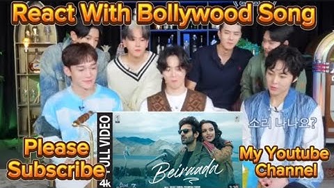 @weareoneEXO react on Bollywood song| Beiraada song| Kpop idol react on Hindi song|