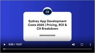 Sydney App Development Costs 2025 | Pricing, ROI & C9 Breakdown