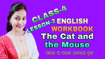 English Workbook Class 4 || Lesson-2 || The Cat And The Mouse || Explanation With Solutions